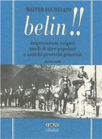 Belin!! - Walter Fochesato - copertina