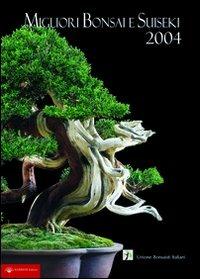 Migliori bonsai e suiseki 2004 - copertina