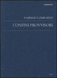 Confini provvisori - Fabrizio Lombardo - copertina