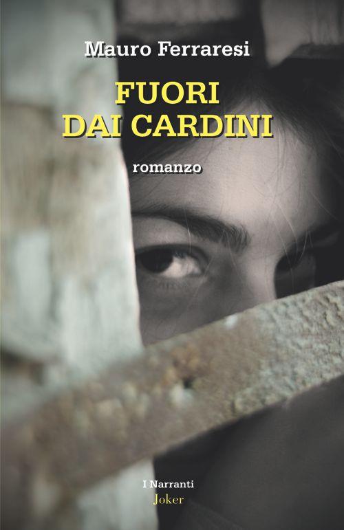 Fuori dai cardini - Mauro Ferraresi - copertina