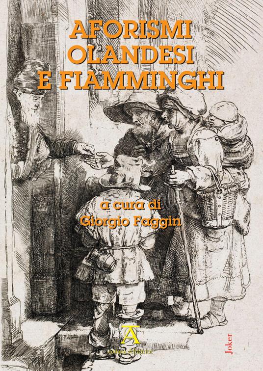 Aforismi olandesi e fiamminghi. Ediz. olandese e italiana - copertina