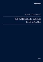 Di farfalle, grilli e di cicale