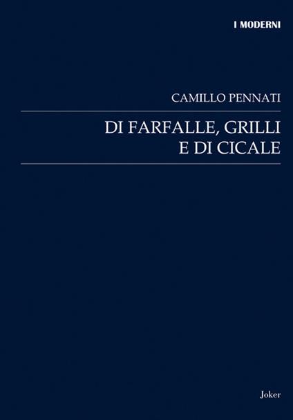 Di farfalle, grilli e di cicale - Camillo Pennati - copertina