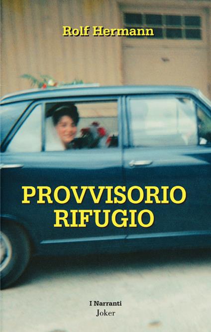 Provvisorio rifugio - Rolf Hermann - copertina