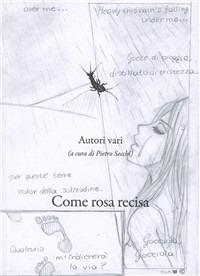 Come rosa recisa - Pietro Secchi - copertina
