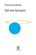 Dal mio terrazzo