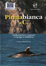 Pinnabianca & C. I Delfini del Parco Nazionale Arcipelago della Maddalena