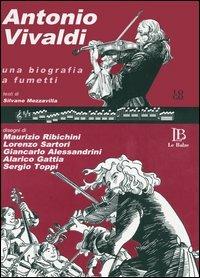 Antonio Vivaldi. Una biografia a fumetti. Con CD Audio - copertina