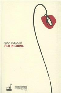 Filo in cruna - Olga Cossaro - copertina