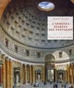 L' armonia segreta del Pantheon. Alla scoperta del modulo vitruviano