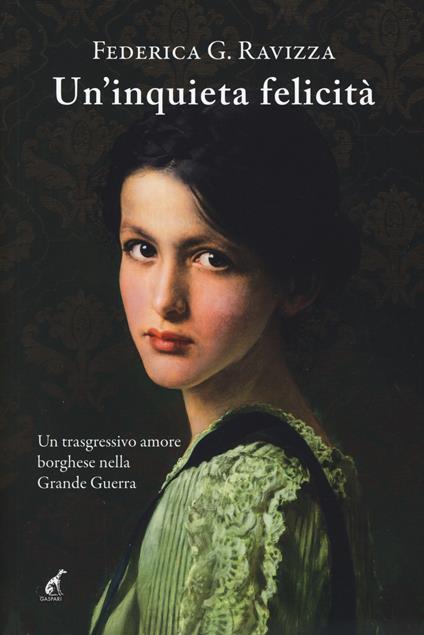 Un' inquieta felicità - Federica Ravizza - copertina