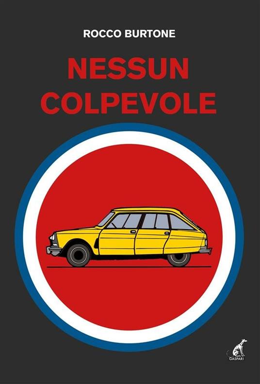 Nessun colpevole - Rocco Burtone - ebook