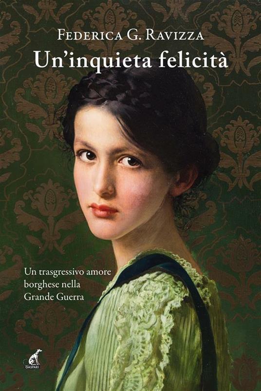 Un' inquieta felicità - Federica Ravizza - ebook