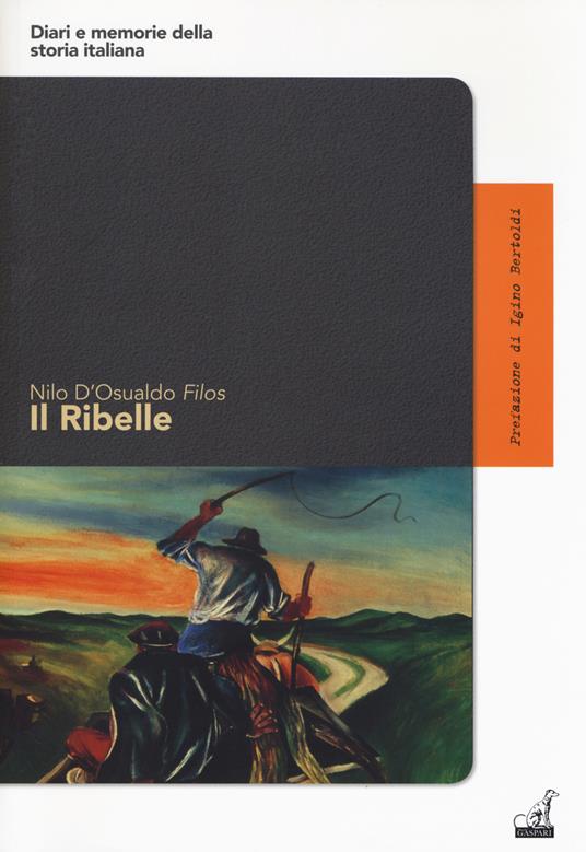 Il ribelle - Nilo D'Osualdo - copertina