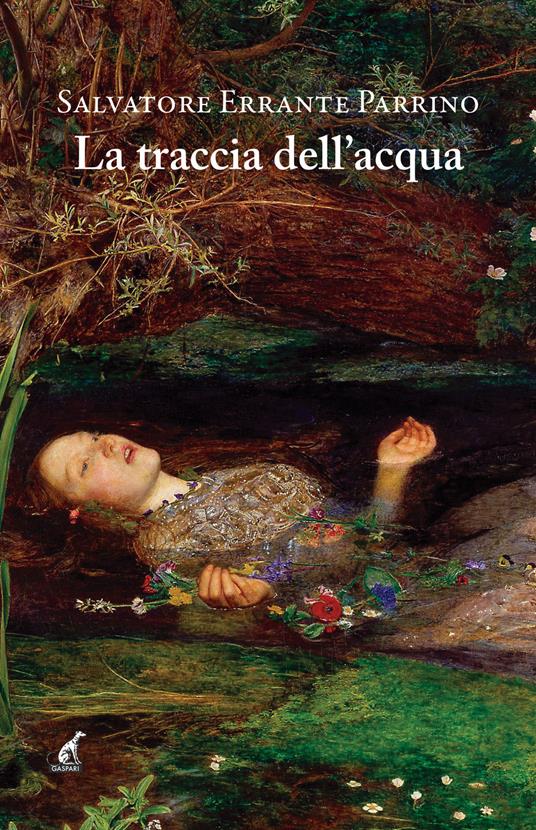 La traccia dell'acqua - Salvatore Errante Parrino - copertina