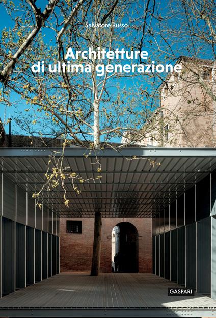 Architetture di ultima generazione - Salvatore Russo - copertina