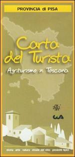 Carta del turismo. Provincia di Pisa. Agriturismo in Toscana