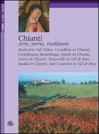 Chianti. Arte, storia, tradizioni - Carlo Fabbri - copertina