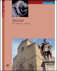 Arezzo. Art, histoire, culture - Armando Cherici - copertina