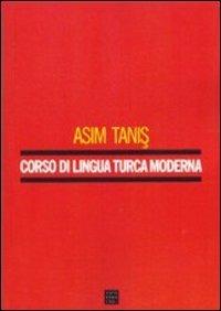 Corso di lingua turca moderna - Asim Tanis - copertina