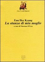 La stanza di mia moglie