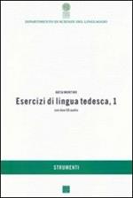 Esercizi di lingua tedesca. Con CD Audio. Vol. 1