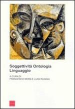 Soggettività ontologia linguaggio