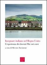 Insegnare italiano nel Regno Unito. L'esperienza dei docenti MAE nei corsi