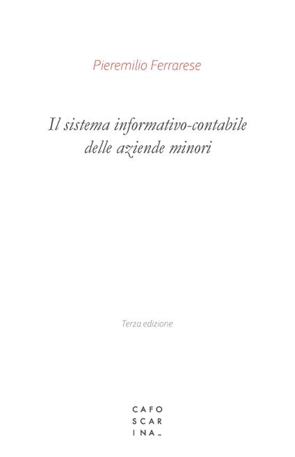 Il sistema informativo-contabile delle aziende minori - Pieremilio Ferrarese - copertina