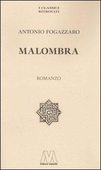 Malombra - Antonio Fogazzaro - copertina