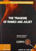 Romeo and Juliet. Ediz. per ipovedenti