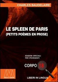 Le spleen de Paris. Ediz. per ipovedenti - Charles Baudelaire - copertina