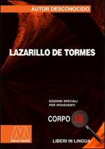 Lazarillo de Tormes. Ediz. per ipovedenti