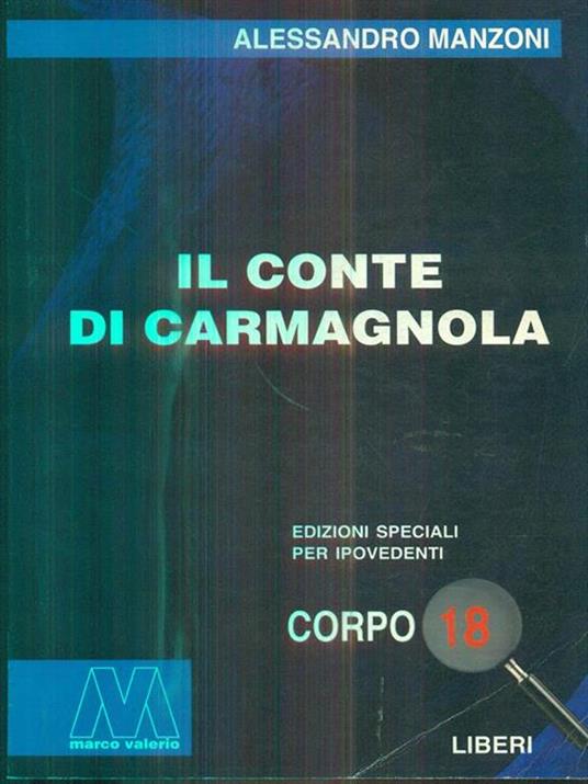 Il conte di Carmagnola. Ediz. per ipovedenti - Alessandro Manzoni - 2