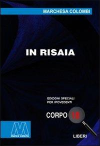 In risaia. Ediz. per ipovedenti - Marchesa Colombi - copertina