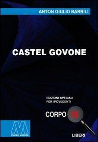 Castel Govone. Ediz. per ipovedenti - Anton Giulio Barrili - copertina