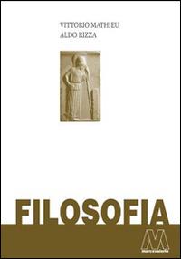 Filosofia. Opera completa - Vittorio Mathieu,Aldo Rizza - copertina