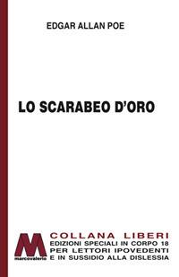 Lo scarabeo d'oro. Ediz. per ipovedenti - Edgar Allan Poe - copertina