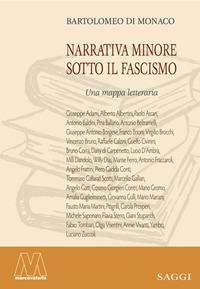 Narrativa minore sotto il Fascismo. Una mappa letteraria - Bartolomeo Di Monaco - copertina