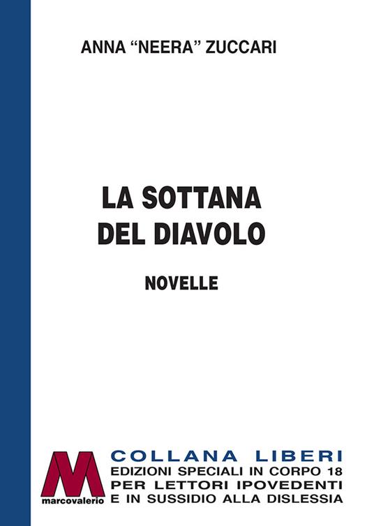 La sottana del diavolo. Ediz. per ipovedenti - Neera - copertina