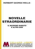 La macchina del tempo. Ediz. a caratteri grandi - Herbert George Wells -  Libro - Marcovalerio - Liberi corpo 18. Edizioni speciali per ipovedenti