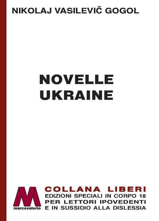 Novelle ukraine. Ediz. a caratteri grandi - Nikolaj Gogol' - copertina