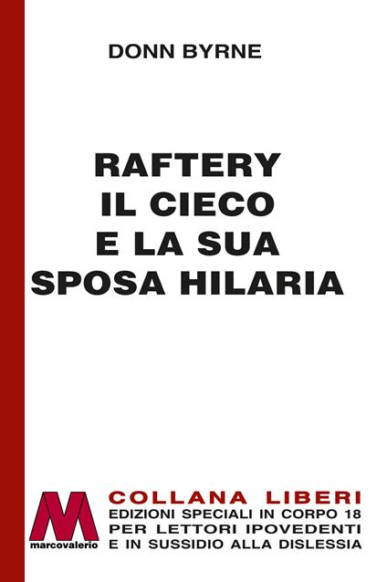 Raftery il cieco e la sua sposa Hilaria. Ediz. per ipovedenti - Donn Byrne - copertina