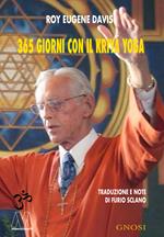 365 giorni con il Kriya Yoga