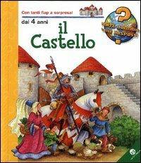 Il castello. Ediz. a colori - Kyrima Trapp - copertina