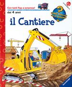 Il cantiere. Ediz. illustrata