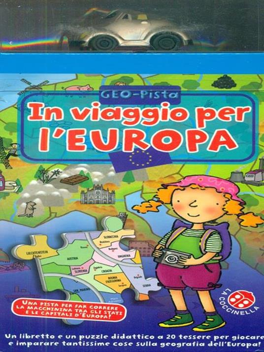 In viaggio per l'Europa. Ediz. illustrata. Con gadget - Carlo Alberto Michelini,Donata Montanari - copertina