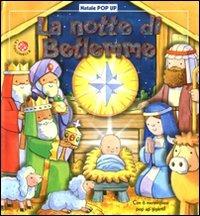 La notte di Betlemme. Natale pop-up. Ediz. illustrata - copertina