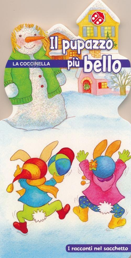 Il pupazzo più bello. Con gadget - Gabriele Clima,Anne-Marie Frisque - copertina