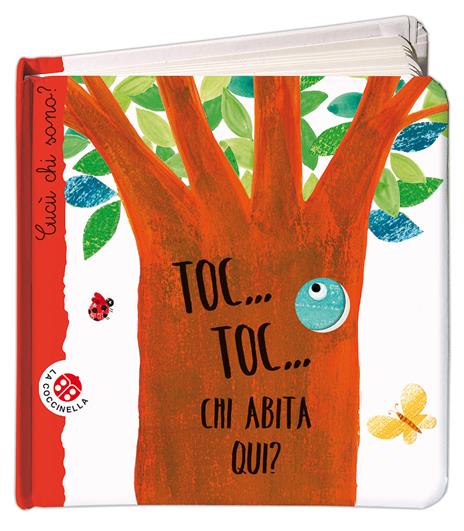 Toc... toc... Chi abita qui? Cucù chi sono? Ediz. illustrata - Maria Loretta Giraldo,Nicoletta Bertelle - copertina